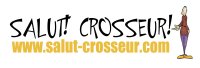 Salut! Crosseur!